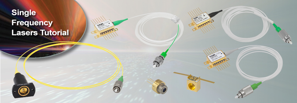 Single Frequency Lasers Tutorial